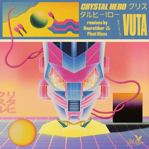 Vuta - Crystal Hero [MRI020]